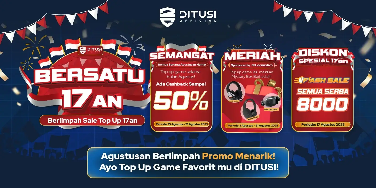 BERSATU 17AN – BERLIMPAH SALE TOP UP 17AN! 🇮🇩